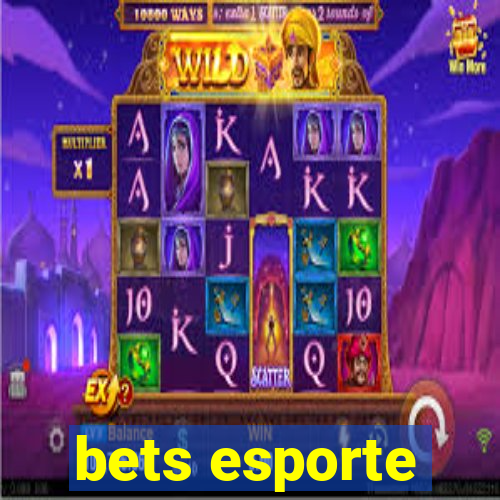 bets esporte